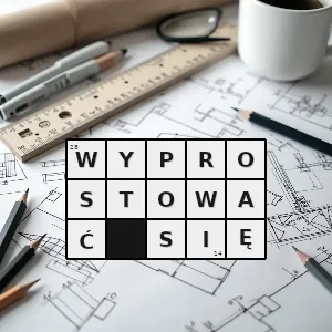 Hasło krzyżówkowe powrócić do postaci prostej ulec wyprostowaniu - wyprostować się – rozwiązanie, synonimy, podpowiedzi i definicje krzyżówkowe